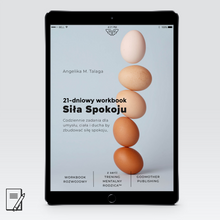 Załaduj obraz do przeglądarki galerii, 21 dni do Siły Spokoju. Codzienne zadania dla umysłu, ciała i ducha by zbudować siłę spokoju. | Workbook